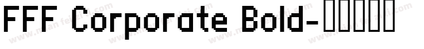 FFF Corporate Bold字体转换